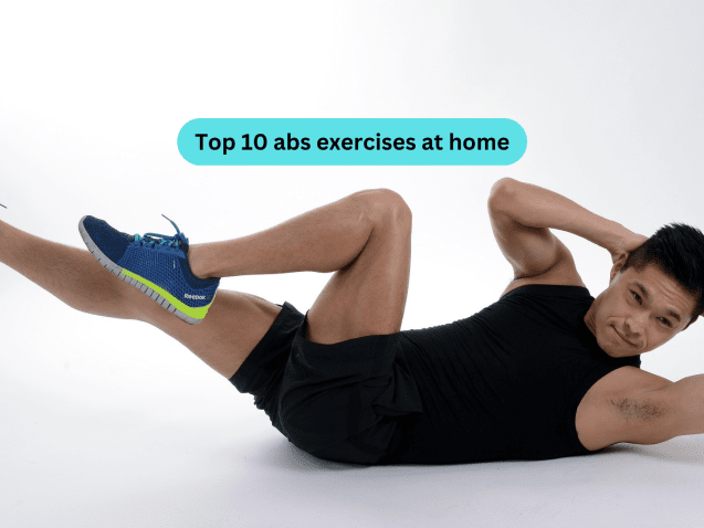 Top 10 abs exercises at home