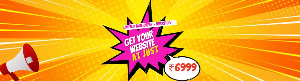 Special offer banner: Get a professional website for just 6999 rs and boost your online presence!