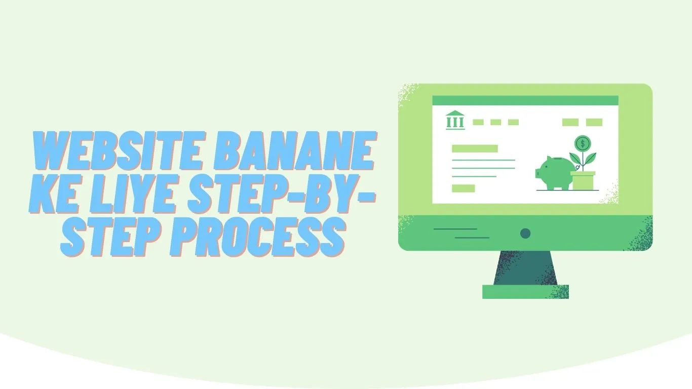website banane ke liye step-by-step process