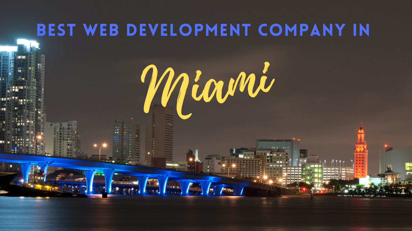 Best Web Development Company in Miami