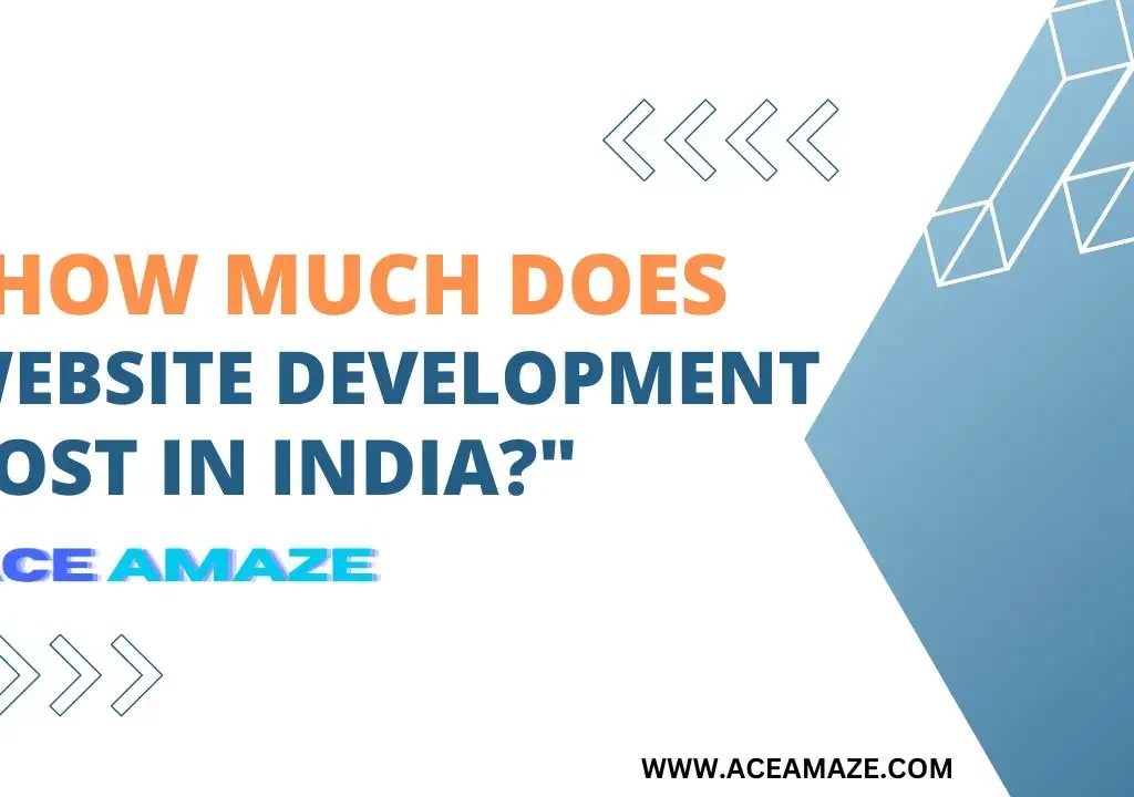 How Much Does Website Development Cost In India 