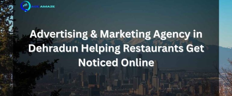 Best Digital Marketing Agency in Dehradun Branding , Marketing and Advertising Solutions