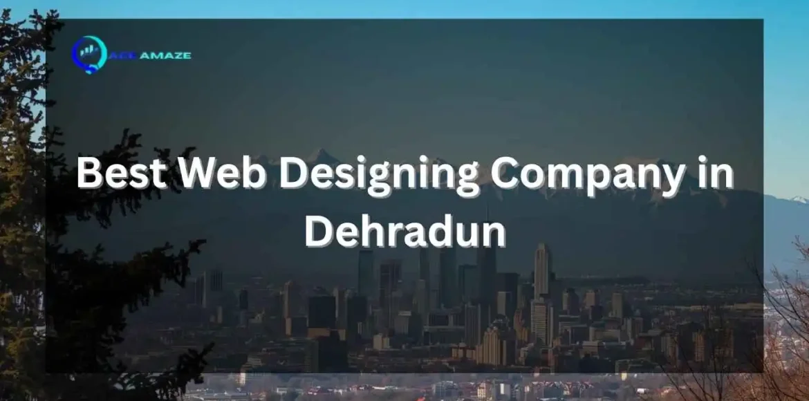 Best Web Designing Company in Dehradun — Ace Amaze digital agency promotional banner with city skyline background