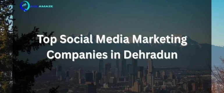 Top Social Media Marketing Companies in Dehradun Top Social Media Marketing Companies in Dehradun — Ace Amaze promotional banner with Dehradun city skyline and mountain backdrop.