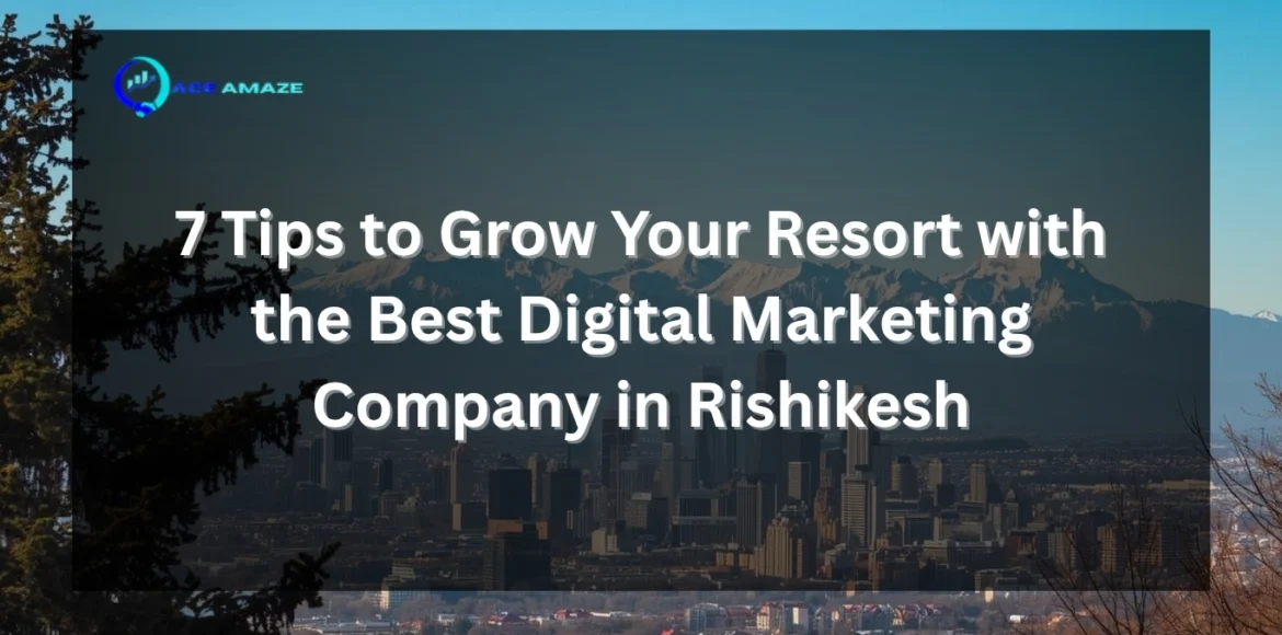 Digital Marketing Company in Rishikesh