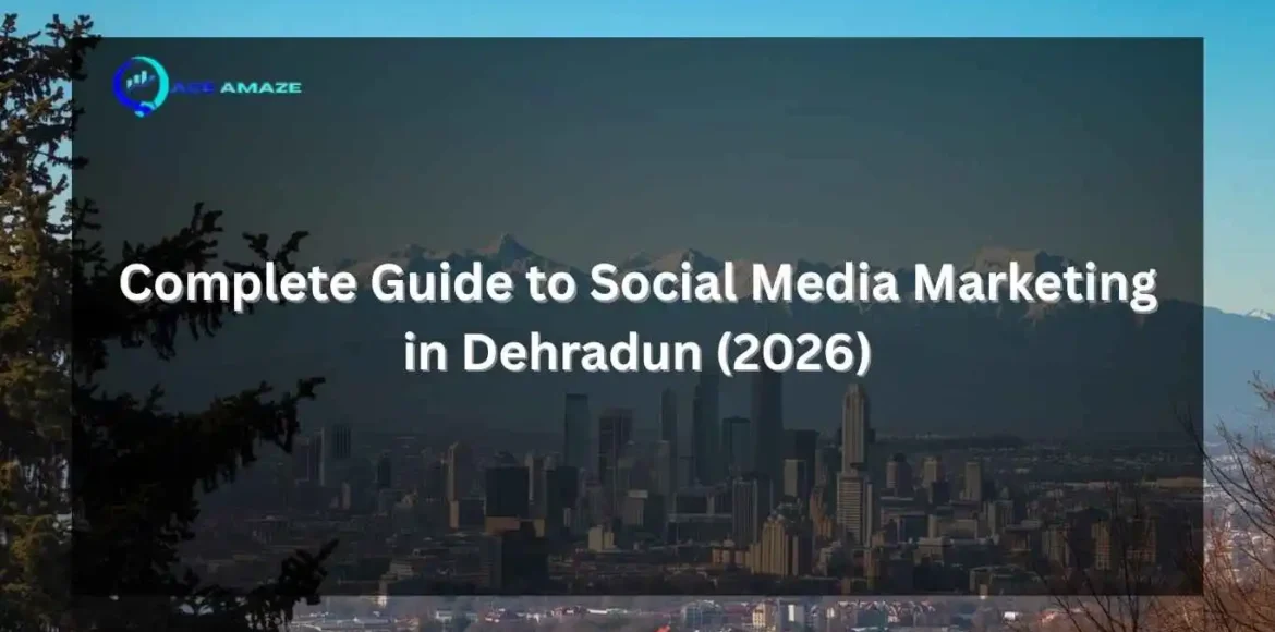 Social Media Marketing In Dehradun
