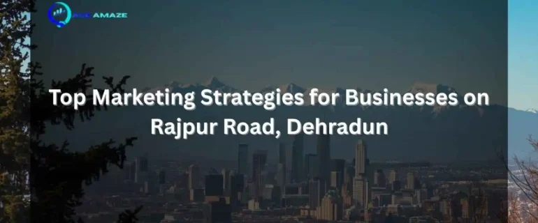 Marketing strategies Dehradun