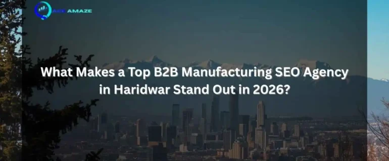 B2B manufacturing SEO services Haridwar