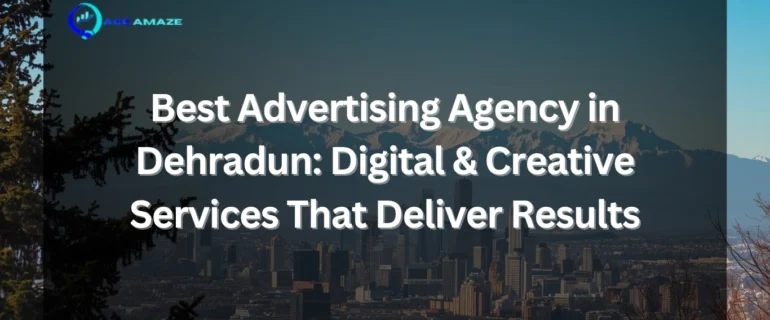 Best Advertising Agency in Dehradun