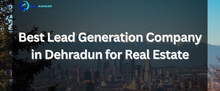 best lead generation company in dehradun