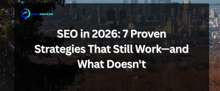SEO in 2026 strategy overview